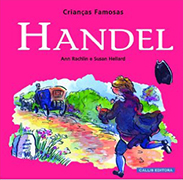 Crianças Famosas: Handel