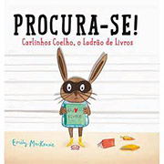 Procura-se! Carlinhos Coelho, o Ladrão de Livros