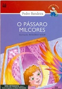 O pássaro Milcores 