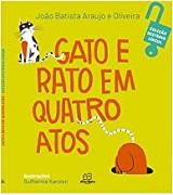 Gato e rato em quatro atos