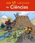 Meu 1° Larousse de Ciências