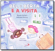 Bel e Berta e a visita