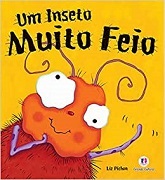 Um inseto muito feio