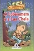 O Lobisomem e a Lua cheia