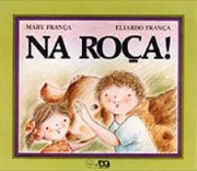 Na roça!