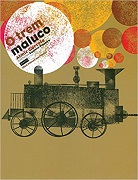 O trem maluco