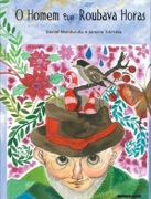 O homem que roubava horas