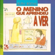 O menino que aprendeu a ver