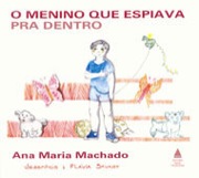 O menino que espiava para dentro