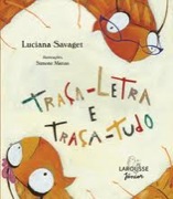 Traça-letra e traça-tudo