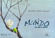 Mundo pra que te quero