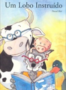 Um lobo instruído