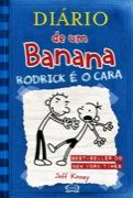 Diário de um banana - Rodrick é o cara
