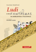 Ludi e os fantasmas da Biblioteca Nacional