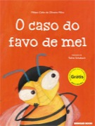 O caso do favo de mel