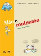 Mão e contramão - A aventura do trânsito