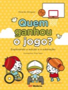 Quem ganhou o jogo? Explorando a adição e a subtração