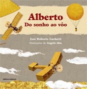 Alberto: do sonho ao voo