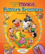 Turma da Mônica: folclore brasileiro 