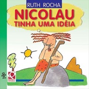 Nicolau tinha uma ideia