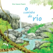 O caminho do rio