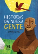 Histórias da nossa gente
