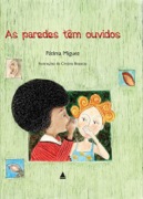 As paredes têm ouvidos 