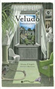 Veludo - História de um ladrão