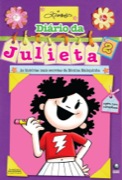Diário da Julieta 2 - As histórias mais secretas da Menina Maluquinha
