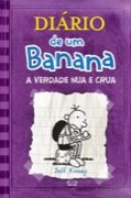 Diário de um Banana - A verdade nua e crua