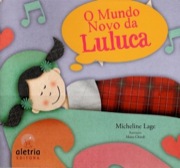 O Mundo Novo da Luluca